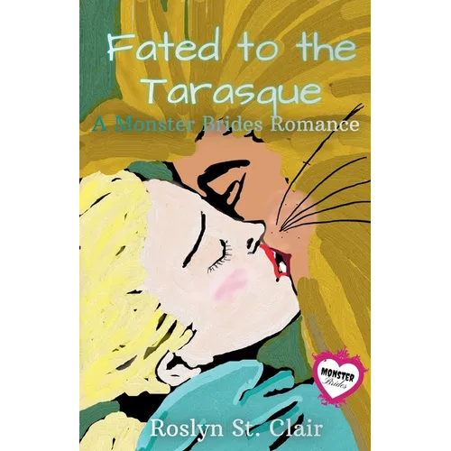 Fated to the Tarasque
