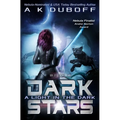 A Light in the Dark (Dark Stars Book 2)