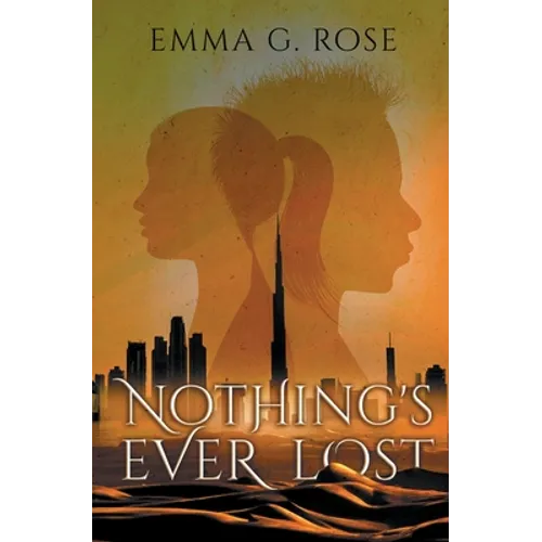 Nothing's Ever Lost
