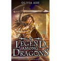 A Legend Among Dragons
