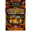The Curious Case of the Clockwork Man
