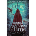 Trapped in Once Upon a Time
