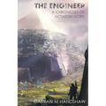 The Engineer: A Chronicles of Actaeon Story