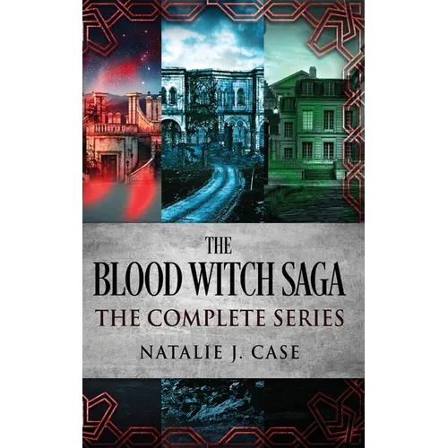 The Blood Witch Saga: The Complete Series