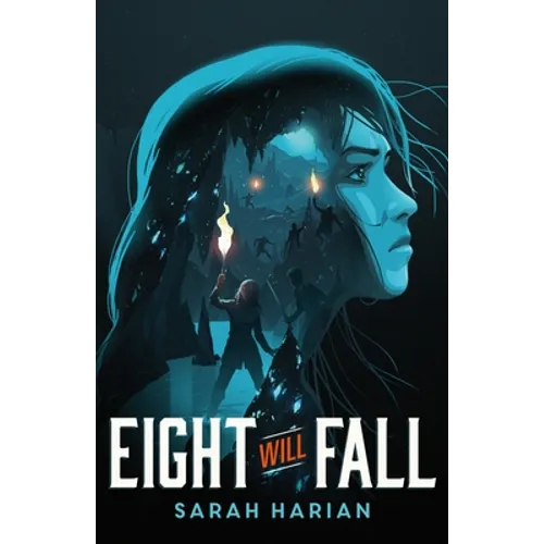 Eight Will Fall