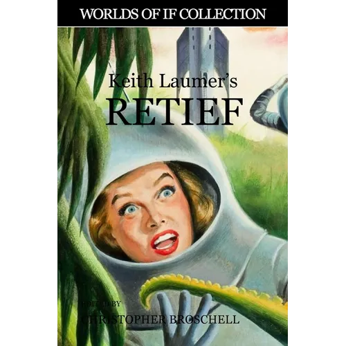 Keith Laumer's Retief