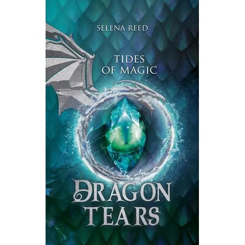 Tides of Magic: Dragon Tears