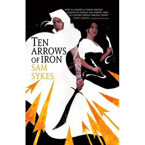 Ten Arrows of Iron