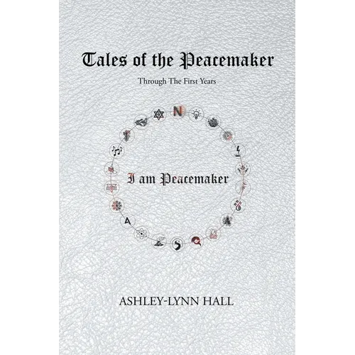 Tales of the Peacemaker: Through the first years