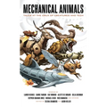 Mechanical Animals: Tales at the Crux of Creatures and Tech