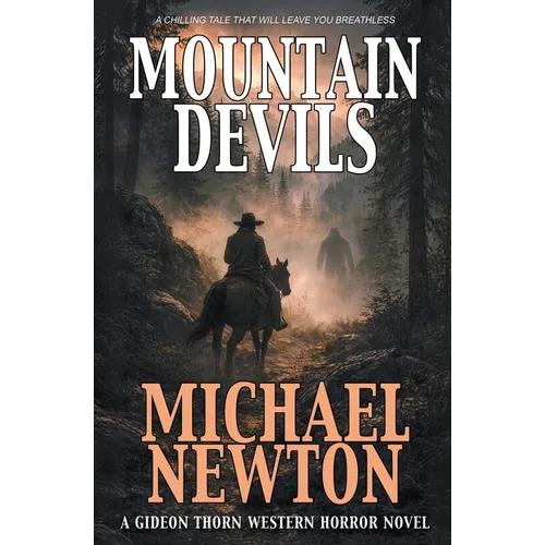 Mountain Devils: A Weird Western