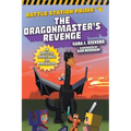 The Dragonmaster's Revenge: An Unofficial Graphic Novel for Minecrafters