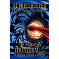 The Flowered Thundermug: A Science Fiction Comedy