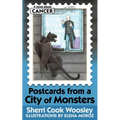 Postcards from a City of Monsters