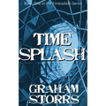 Timesplash: Book 1 of the Timesplash Series
