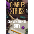 A Conventional Boy: A Laundry Files Novel