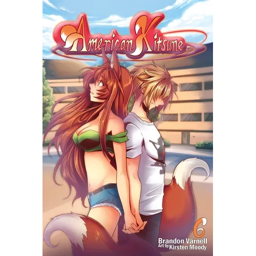 American Kitsune, Vol. 6 (Light Novel)