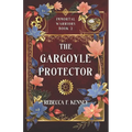 The Gargoyle Protector: An Immortal Warriors Romance