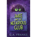 Jake and the Nefarious Glub
