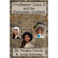 Professor Ione D. and the Epicurean Incident