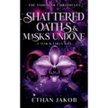 Shattered Oaths & Masks Undone: A Tusk & Tarts Tale