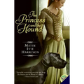 The Princess and the Hound
