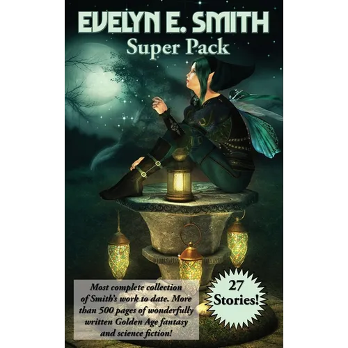 Evelyn E. Smith Super Pack: A Positronic Book