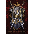 Blood King - Part I