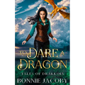 To Dare a Dragon