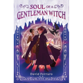 Soul of a Gentleman Witch