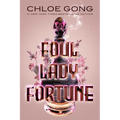 Foul Lady Fortune