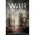 War Stories: New Military Science Fiction