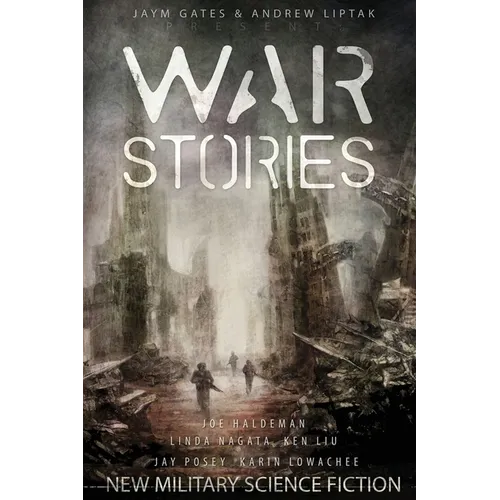 War Stories: New Military Science Fiction