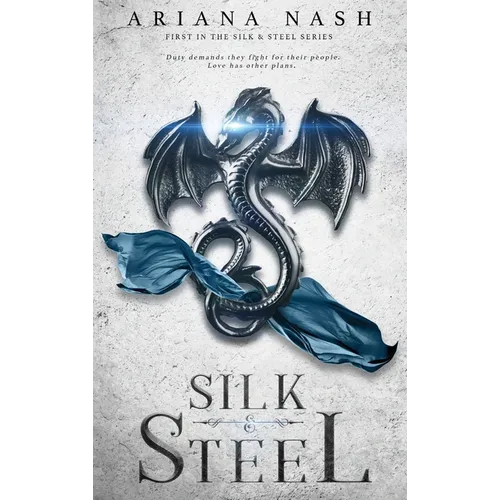 Silk & Steel