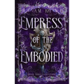 Empress of the Embodied