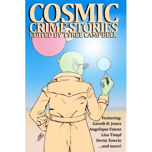 Cosmic Crime Stories March 2023