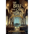 The Bell that Calls the Dead