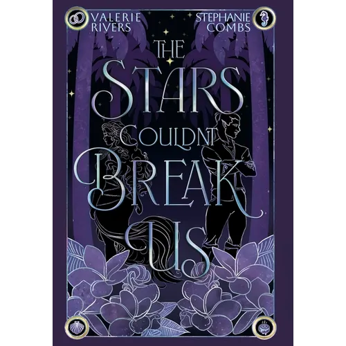 The Stars Couldn't Break Us