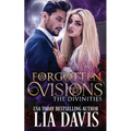 Forgotten Visions