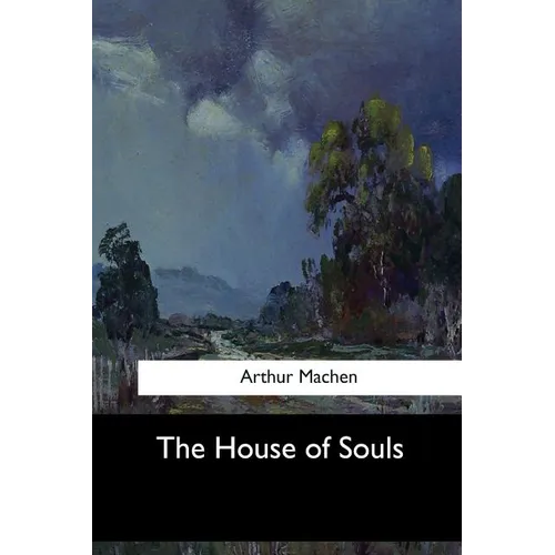 The House of Souls