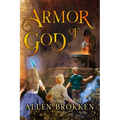 Armor of God: A Towers of Light family read aloud
