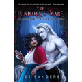 The Unicorn's Mare: A Monsterly Yours Romance