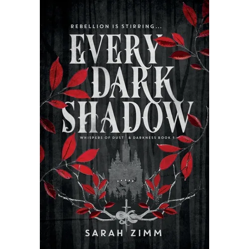 Every Dark Shadow