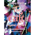 The Gift: Mystical Magical 2