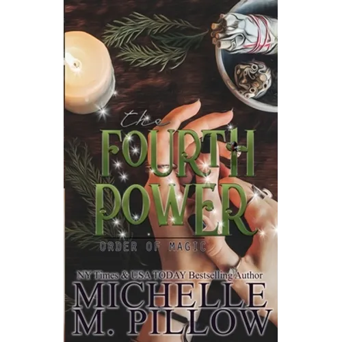 The Fourth Power: A Paranormal Women's Fiction Romance Novel