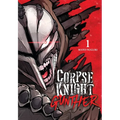 Corpse Knight Gunther, Vol. 1