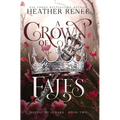 A Crown of Fates