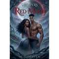 Whispers of a Red Moon