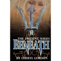 Beneath: The Trident Series