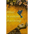 Blue Woman Burning